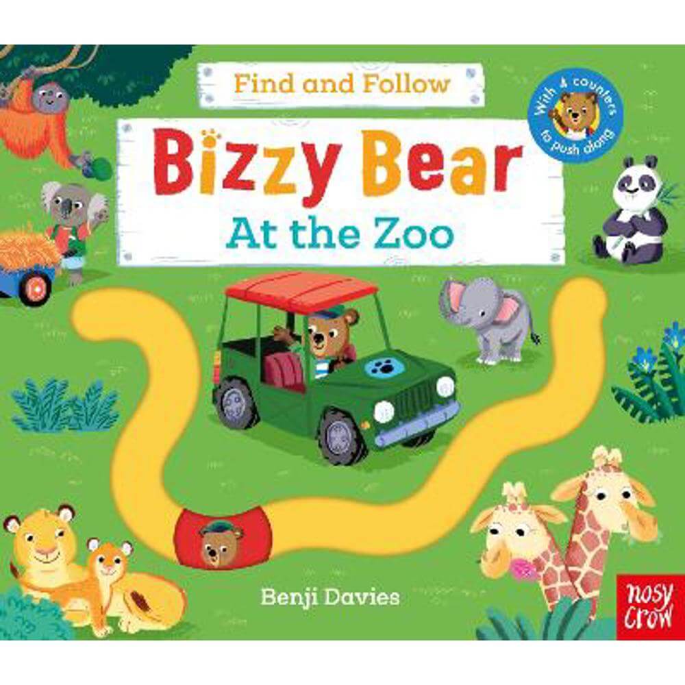 Bizzy Bear: Find and Follow At the Zoo - Benji Davies